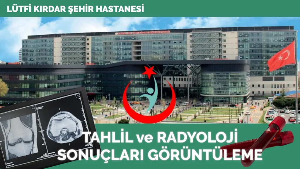 Lütfi Kırdar Şehir Hastanesi